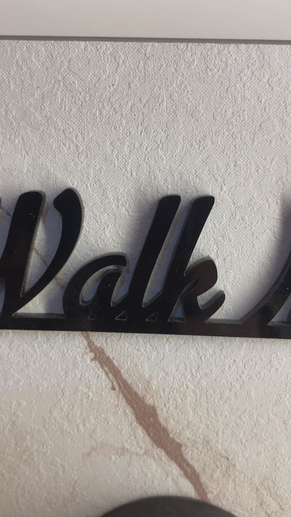 Walk Me